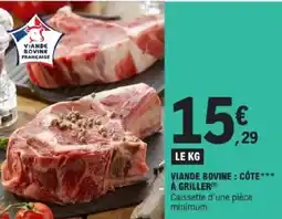 E.Leclerc Viande bovine côte à griller offre