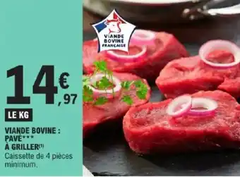 E.Leclerc Viande bovine pavé à griller offre