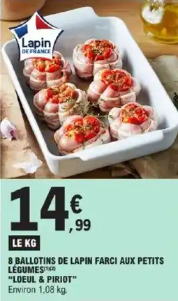 E.Leclerc 8 ballotins de lapin farci aux petits légumes loeul & piriot offre