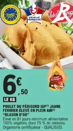 E.Leclerc Poulet du périgord igp jaune fermier élevé en plein air blason d'or offre