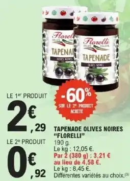 E.Leclerc Tapenade olives noires florelli offre