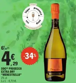 E.Leclerc Doc prosecco extra dry menestrello offre