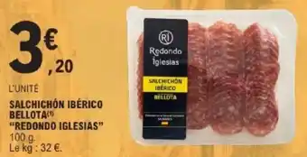 E.Leclerc Salchichón ibérico bellota redondo iglesias offre