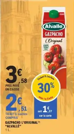 E.Leclerc Gazpacho l'original alvallé offre