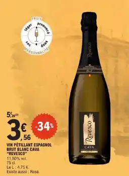E.Leclerc Vin pétillant espagnol brut blanc cava revesco offre