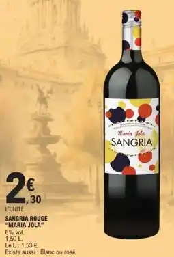 E.Leclerc Sangria rouge maria jola offre