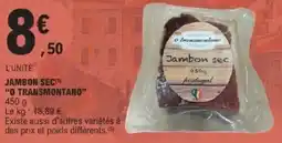 E.Leclerc Jambon sec o transmontano offre