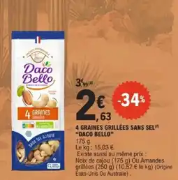 E.Leclerc 4 graines grillées sans sel daco bello offre