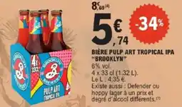 E.Leclerc Bière pulp art tropical ipa brooklyn offre