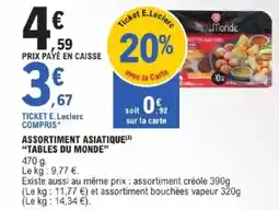 E.Leclerc Assortiment asiatique tables du monde offre