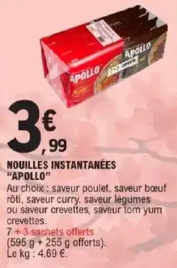 E.Leclerc Nouilles instantanées apollo offre