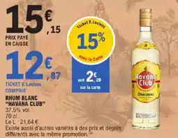 E.Leclerc Rhum blanc havana club offre