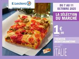 E.Leclerc Focaccia méditerranéenne offre