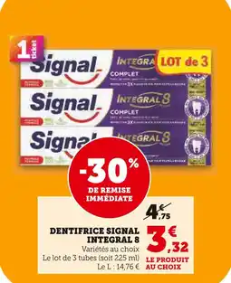 U Express Signal Dentifrice Integral 8 offre
