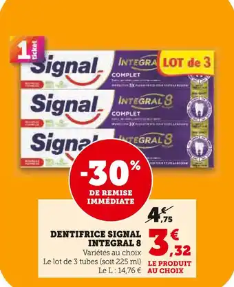 U Express Signal Dentifrice Integral 8 offre