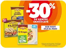U Express Old El Paso -30% de remise immédiate sur tout Old El Paso offre