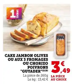 U Express Guyader Cake jambon olives offre