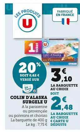 U Express U Colin d'Alaska Surgelé à la Parisienne offre