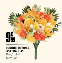 L'incroyable Bouquet de roses, lys et dahlias offre