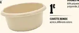 L'incroyable Cuvette ronde offre