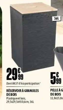 L'incroyable Réservoir à granules debois offre