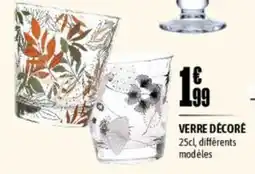 L'incroyable Verre décoré offre