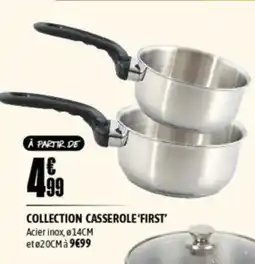 L'incroyable Collection casserole first' offre