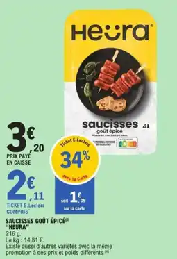 E.Leclerc Saucisses goût épice heura offre