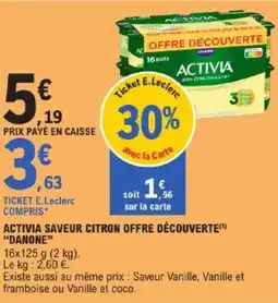 E.Leclerc Activia saveur citron offre découverte danone offre