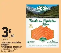 E.Leclerc Truite des pyrénées fumée pêcheries basques offre