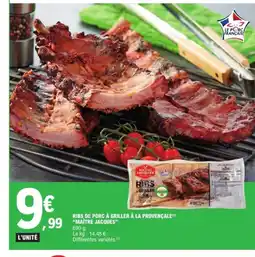 E.Leclerc Express MAITRE JACQUES Ribs de porc à griller à la provençale offre