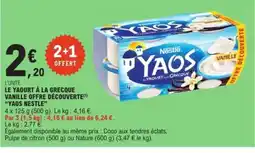 E.Leclerc Express YAOS NESTLE Le yaourt à la grecque vanille offre découverte offre