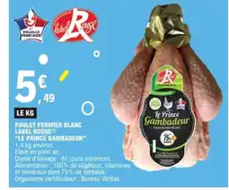 E.Leclerc Express LE PRINCE GAMBADEUR Poulet fermier blanc label rouge offre