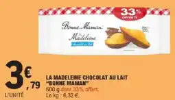 E.Leclerc La madeleine chocolat au lait bonne maman offre