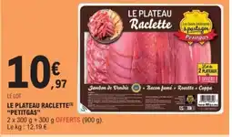 E.Leclerc Express PETITGAS Le plateau raclette offre