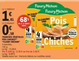 E.Leclerc Express FLEURY MICHON Tranches végétales pois chiches offre
