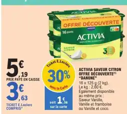 E.Leclerc Express DANONE Activia saveur citron offre découverte offre
