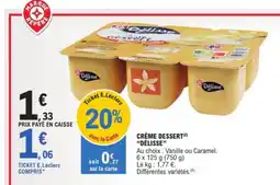 E.Leclerc Express DÉLISSE Crème dessert offre