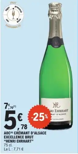 E.Leclerc Express HENRI EHRHART Aoc crémant d'alsace excellence brut offre