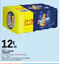 E.Leclerc Express ORANGINA Soda à l'orange offre