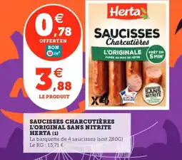Utile HERTA Saucisses charcutières l'original sans nitrite offre