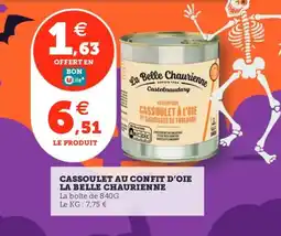 Utile LA BELLE CHAURIENNE Cassoulet au confit d'oie offre