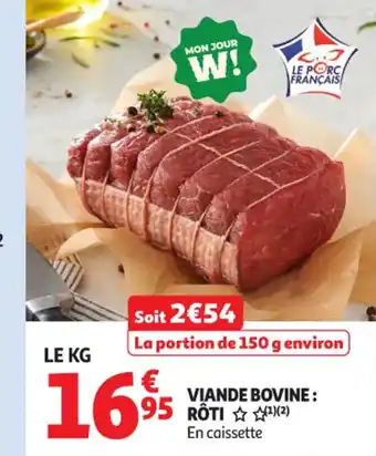 Auchan Supermarché Viande bovine: rôti offre
