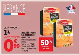 Auchan Supermarché LE GAULOIS 2 panés façon milanaise offre