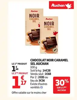 Auchan Supermarché AUCHAN Chocolat noir caramel sel offre