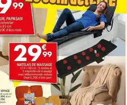 La Foir'Fouille Matelas de massage offre