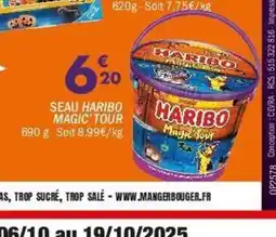 La Foir'Fouille Seau haribo magic tour offre