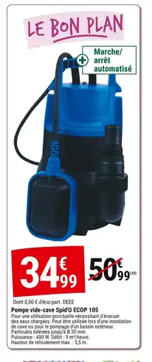 Gamm vert Pompe vide-cave Spid'O ECOP 105 offre