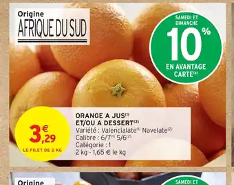 Intermarché Hyper Orange a jus et/ou a dessert offre