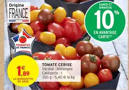 Intermarché Hyper Tomate cerise offre